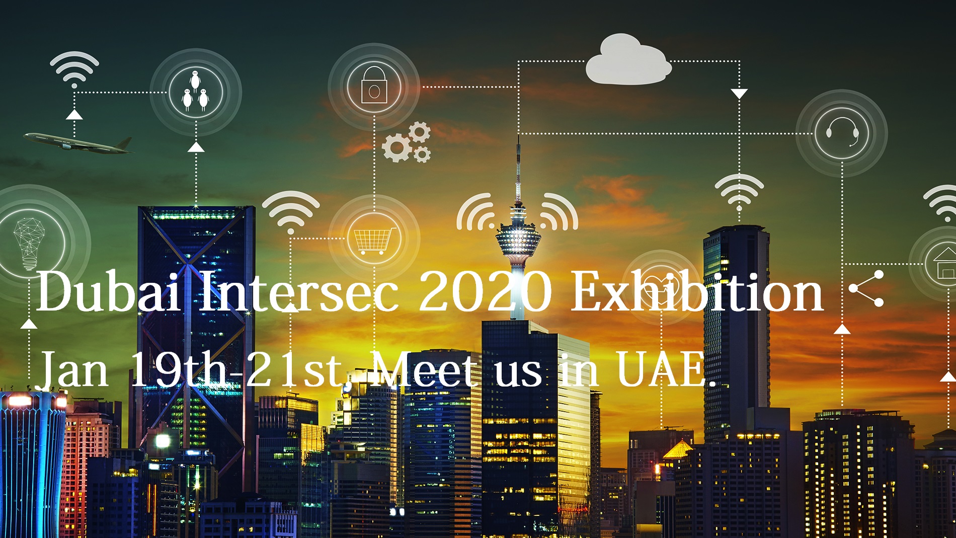 EASTIMAGE:1월 19~21일 두바이 Intersec 2020 보안 전시회에 참여하세요